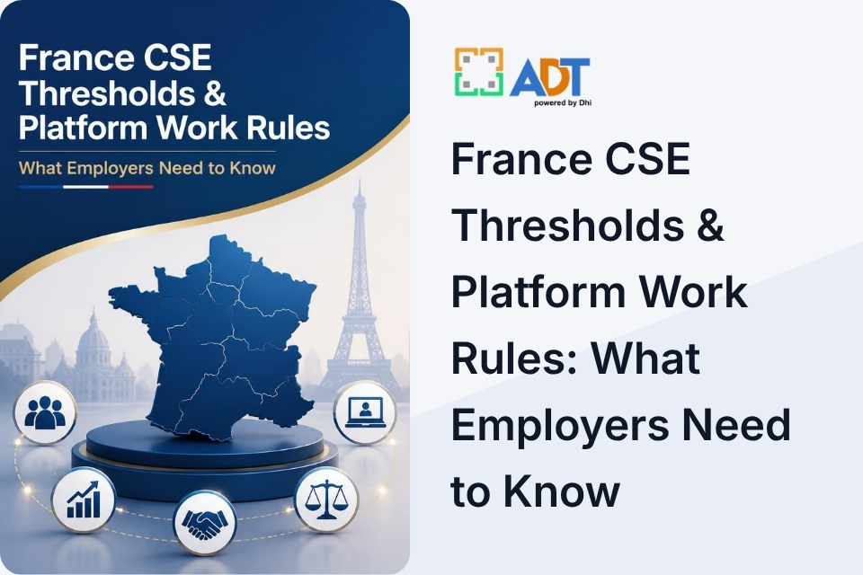 France CSE Thresholds & Platform Work Rules: What Employers Need to Know